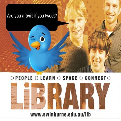 Are you a twit if you tweet