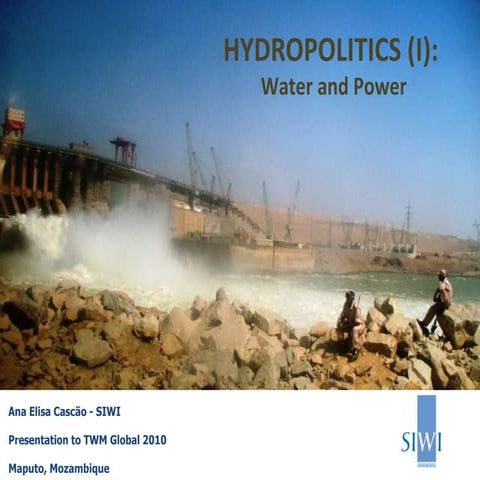 Hydropolitics TWM Global 2010 (I+II) | PPT