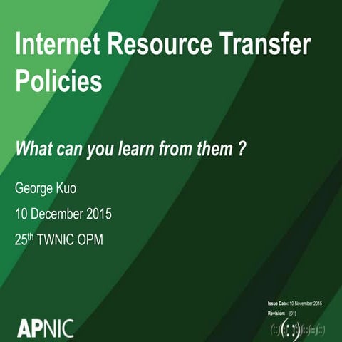 Internet Resource Transfer Policy: what can you learn from them?