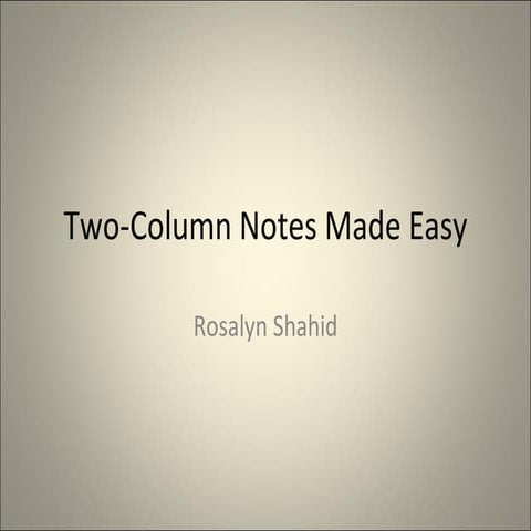 Two Column Notes Made Easy