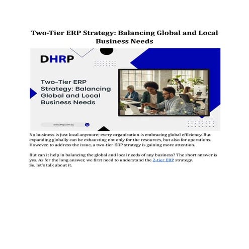 Two-Tier ERP Strategy_ Balancing Global and Local Business Needs (5).pdf