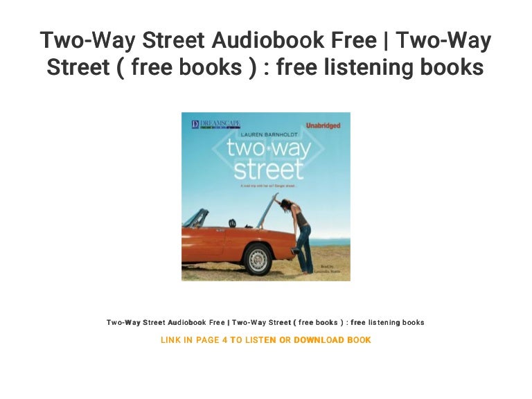 Two Way Street Audiobook Free Two Way Street Free Books Free
