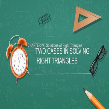 Two Cases in Solving  Right Triangles.pptx
