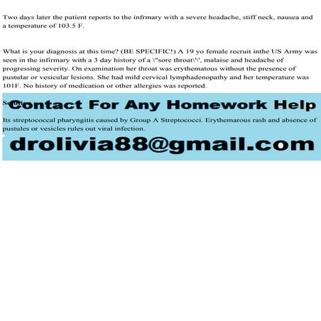 Two days later the patient reports to the infrmary with a severe hea.pdf