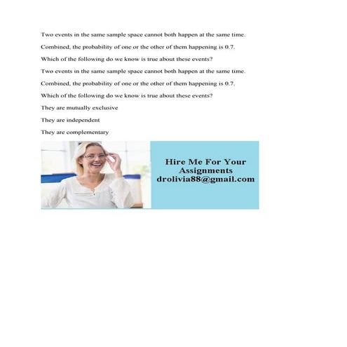 Two events in the same sample space cannot both happen at the same tim.pdf