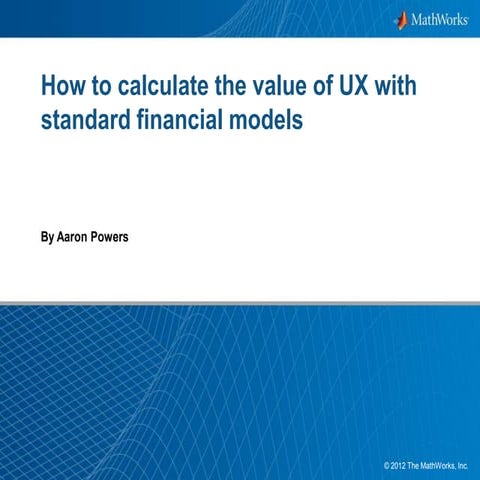 How to calculate the value of UX with standard financial models