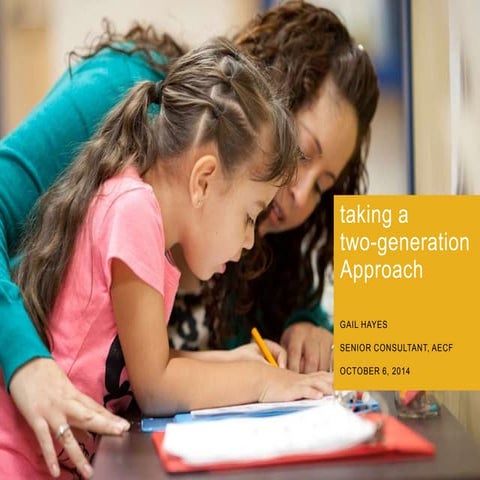 Two Generation Strategies in Social Services