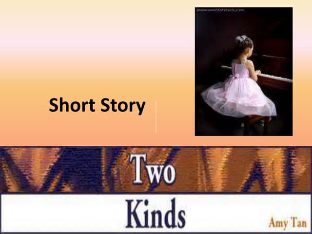 Two Kinds by Amy Tan