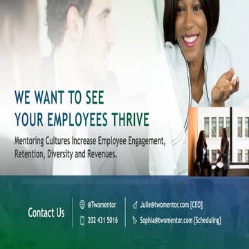 We Want to See Your Employees Thrive- Twomentor Overview July 2017 
