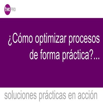 Jornada innovación Madrid. Ponencia "Cómo optimizar procesos de forma práctic...
