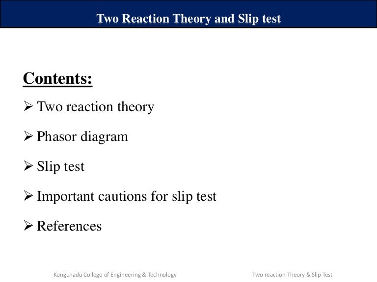 Two reaction theory and slip test