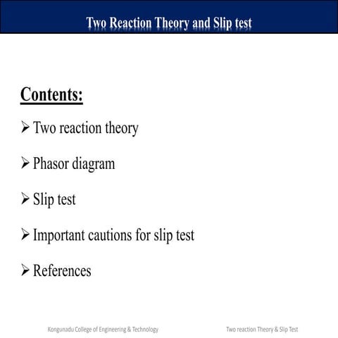Two reaction theory and slip test