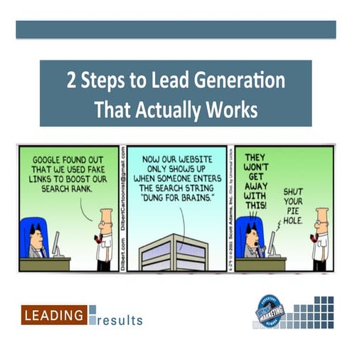 Two step to lead gen that actually works.pptx
