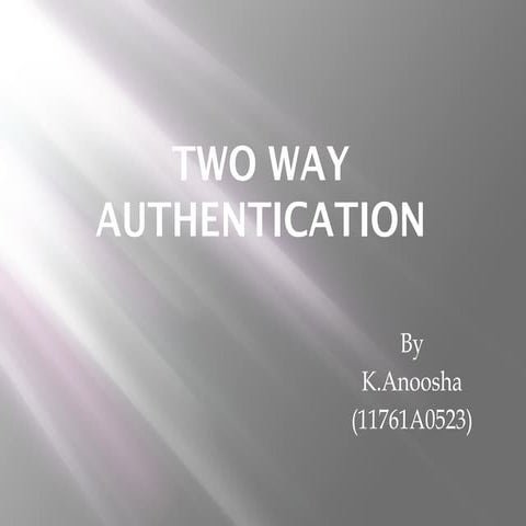 Two way authentication