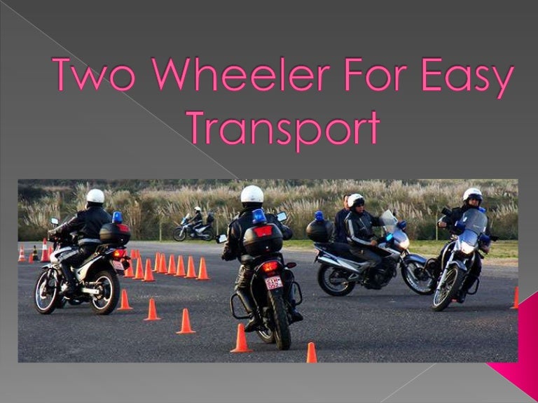 Two Wheeler for Easy Transport