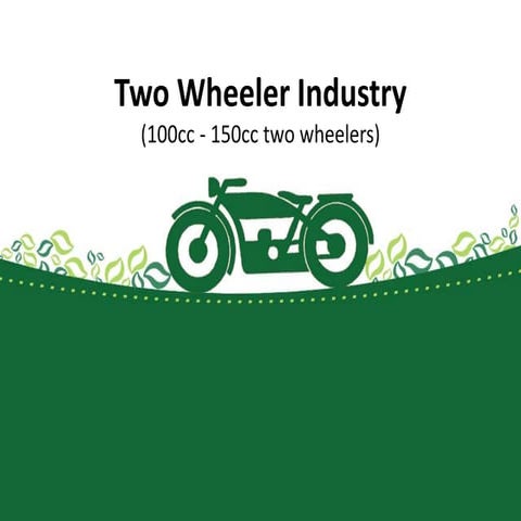 PEST & Porter’s five force analysis on two wheeler industry