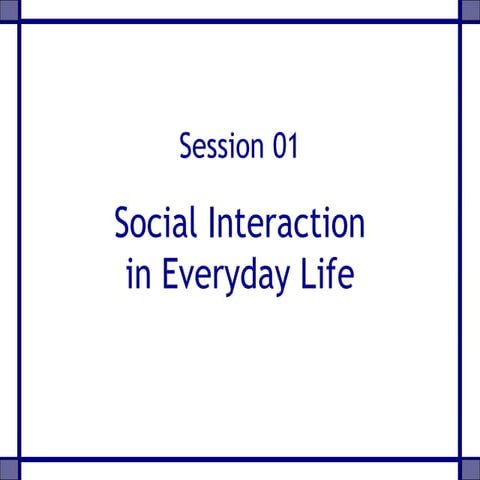 TWS Session-01 Social-Interaction for ECCE Classes