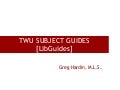 Twu Subject LibGuides