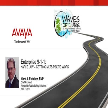 Kari's Law Update & Making MLTS PBX E911 Work Presentation 