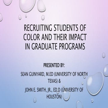 Recruiting Students of Color and Their Impact in Grad Programs