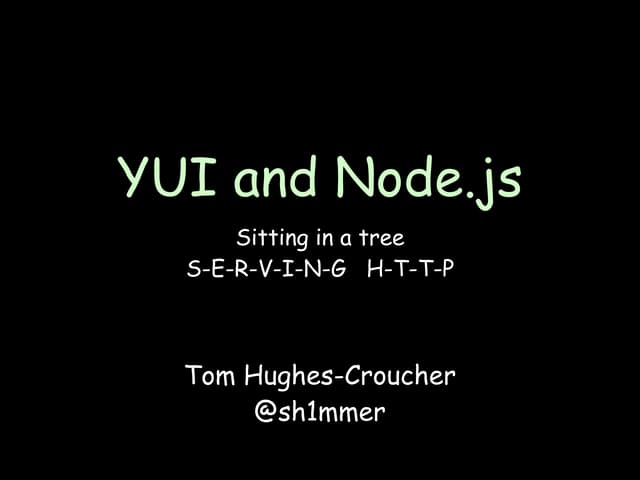 JavaScript Everywhere! Creating a 100% JavaScript web stack