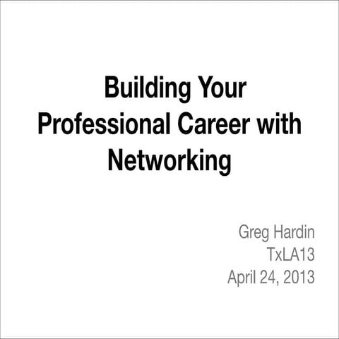 Building Your Professional Career with Networking