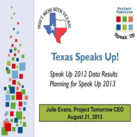 Texas 2013 Speak Up Promo