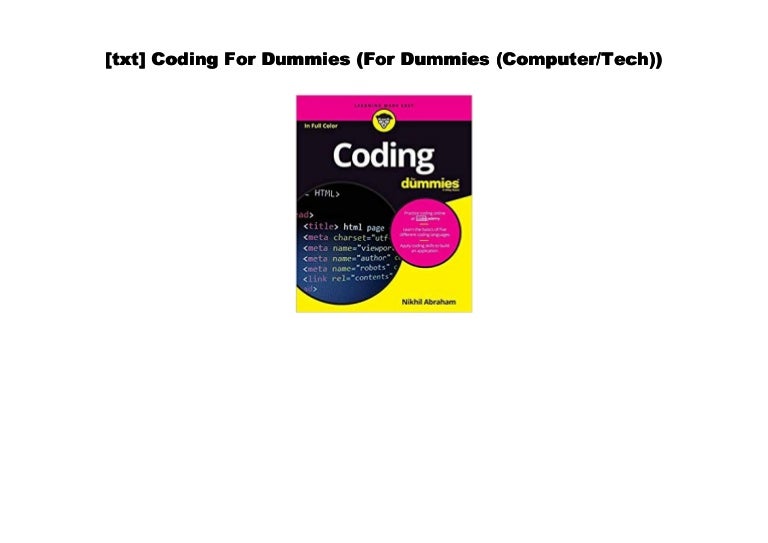 [Read] Coding For Dummies (For Dummies