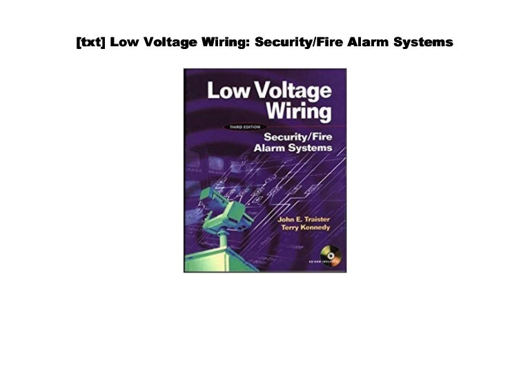 [#PDF~] Low Voltage Wiring: Security/Fire Alarm Systems