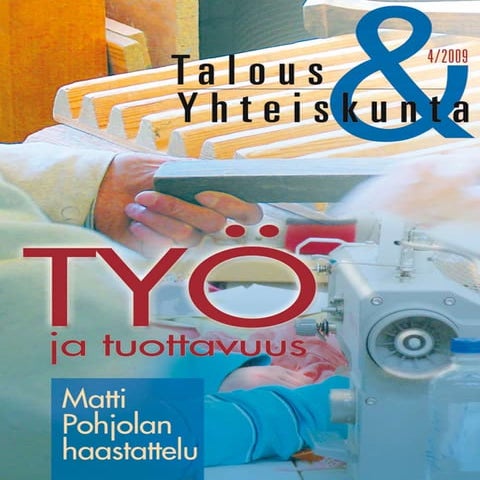 Talous ja Yhteiskunta 4/2009