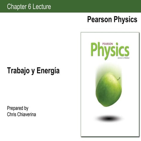Trabajo y energía - física- mecánica clásica