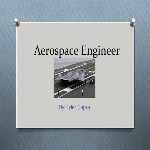 Tyler capra aerospace engineer