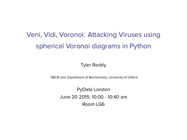Veni Vidi Voronoi Attacking Viruses Using Spherical Voronoi Diagra