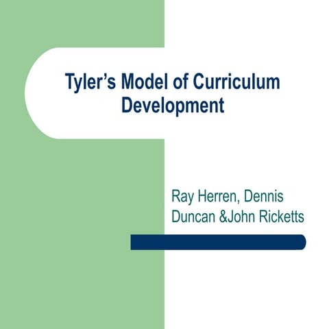 Tyler s model_of_curriculum_development