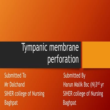 Tympanic membrane perforation