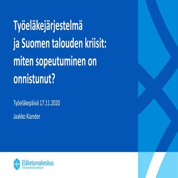 Työeläkejärjestelmä ja Suomen talouden kriisit
