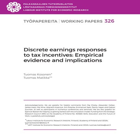 Discrete earnings responses to tax incentives: Empirical evidence and implica...
