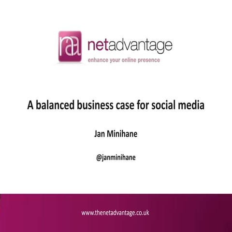 A balanced business case for social media