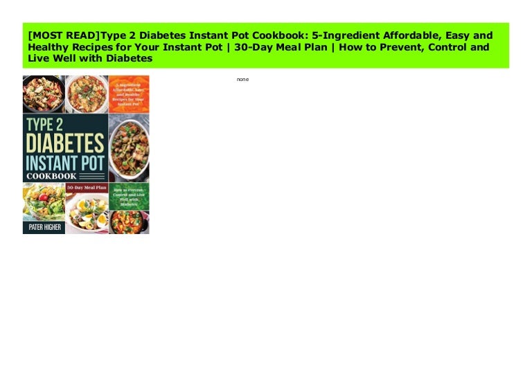 Most Read Type 2 Diabetes Instant Pot Cookbook 5 Ingredient Afforda