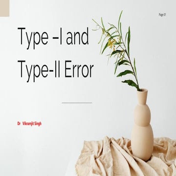 Type-I and Type-II Error, Alpha error, Beta error, Power of Test