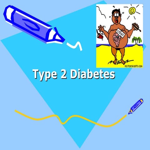 Type 2 Diabetes PPT