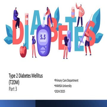 Type 2 Diabetes Mellitus (T2DM) Part 3 v2.pptx