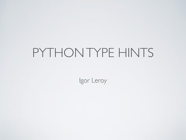 Python Type Hints | PPT