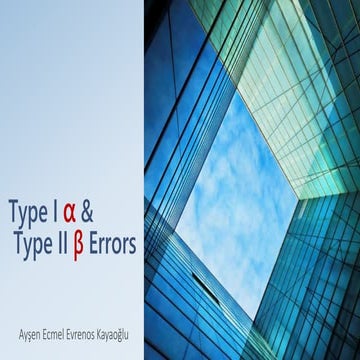 Type I & Type II Statistics.pptx