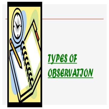type of abservation.pptx type of observation | PPTX