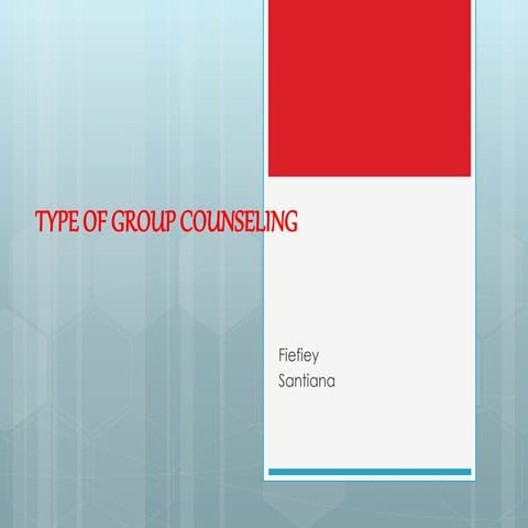 Type of group counseling 