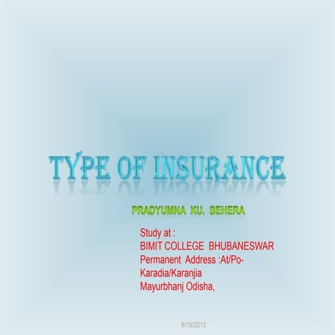 Type of insurance by pradyumna 9
