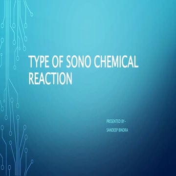 Type of Sono chemical    reaction.pptx
