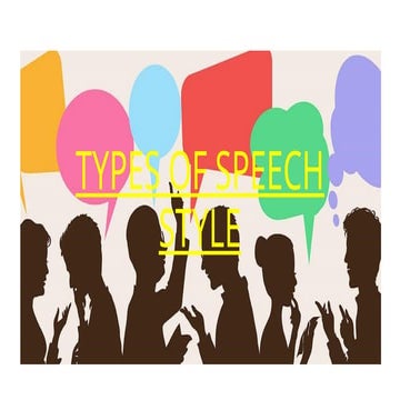 Type of Speech Style (Oral Communication).pptx