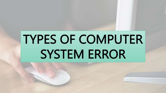 types-of-computer-errors.pptxpowerpointp